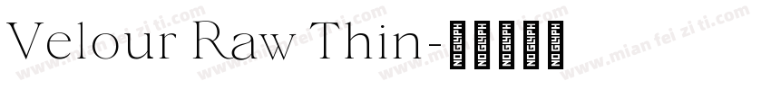 Velour Raw Thin字体转换